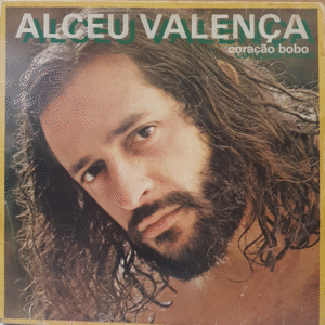 LP Vinil - Alceu Valença - Coração bobo