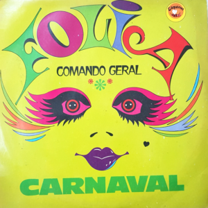 LP Vinil - Folia Comando Geral - Carnaval 77