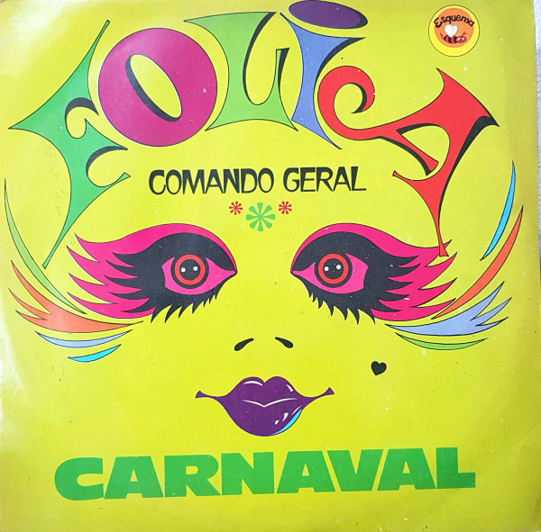 LP Vinil - Folia Comando Geral - Carnaval 77